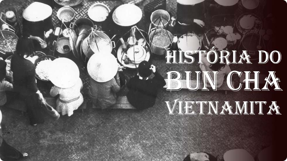 História do Bun Cha